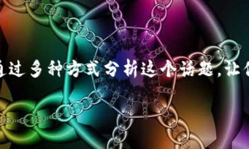 这篇文章的主题为“虚拟钱包怎么卖币赚钱”，我们将通过多种方式分析这个话题，让你更加了解如何在虚拟货币的世界中找到盈利的机会。

虚拟钱包如何高效卖币赚钱：从入门到实战指南